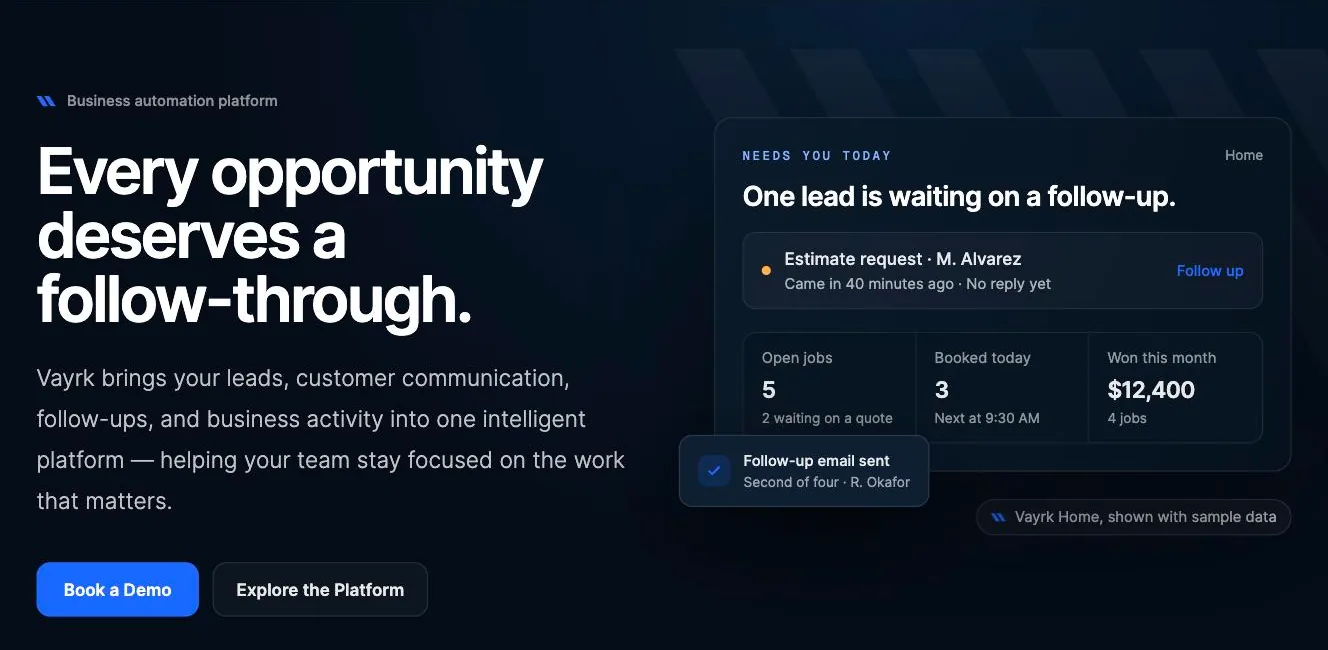 The Vayrk public site: ‘Every opportunity deserves a follow-through.’ beside a sample Home card showing one lead waiting on a follow-up.
